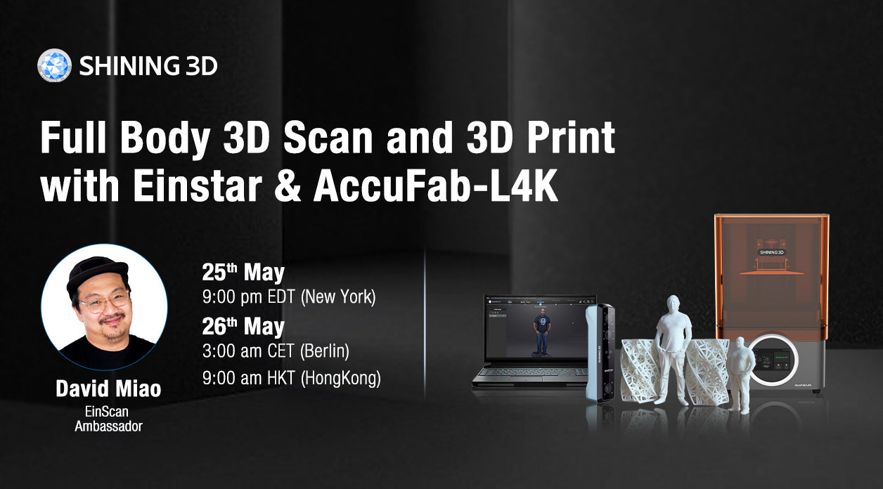 Win a AccuFab-L4K 3D Printer And More by Joining the Ergonomic Design with Einstar Scanning Contest